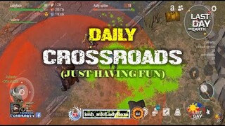 DAILY "CROSSROADS" (just having fun) with my Typer Youtube - Last Day On Earth: Survival