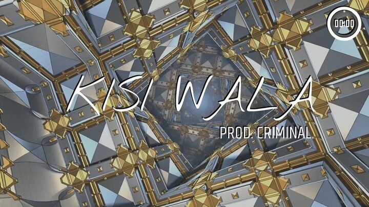 KISI WALA || PROD. CRIMINAL