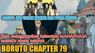 Eida Menggunakan Jutsu MAHAKUASA Menulis Ulang Sejarah Boruto Jadi Villian• Review Boruto Chapter 79