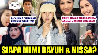 Siapa Mimi Bayuh Yang Diduga Selingkuhan Raffi Ahmad & Sosok Nissa Asyifa Mantan Alshad Ahmad