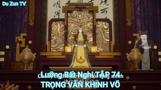 Lưỡng Bất Nghi TẬP 74-TRỌNG VĂN KHINH VÕ