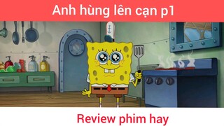 Anh hùng lên cạn p1