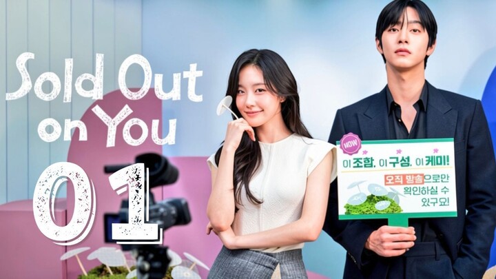 𝚂𝚘𝚕𝚍 𝙾𝚞𝚝 𝙾𝚗 𝚈𝚘𝚞 - 𝙴𝚙𝚒𝚜𝚘𝚍𝚎 1 [𝙴𝚗𝚐 𝚂𝚞𝚋]