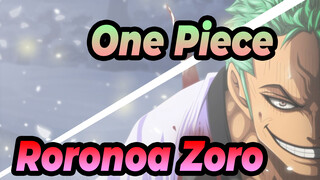 [One Piece] Roronoa Zoro: "Aku Pasti Akan Memikul Ambisiku Sendiri!"