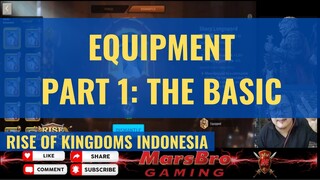 EQUIPMENT. PART 1: THE BASIC UNTUK PEMULA [ RISE OF KINGDOMS INDONESIA ]