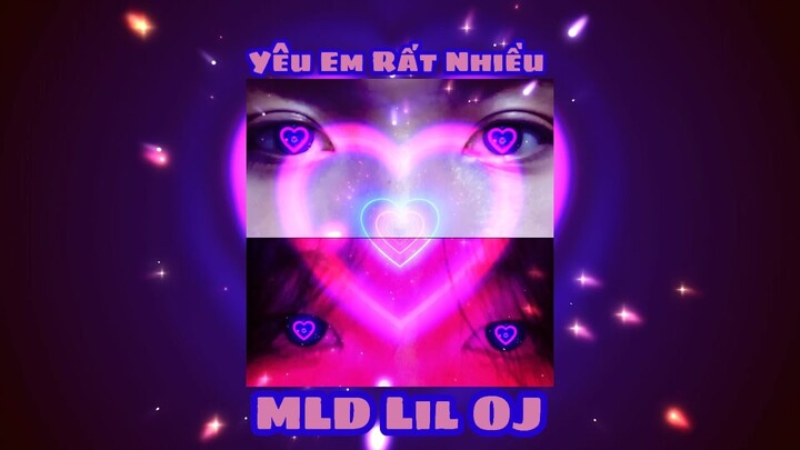 Yêu Em Rất Nhiều ( anhyeuem.exe Remake ) - MLD Lil OJ - Melodick ( Prod By TORYONTHEBEAT )