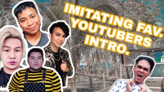 IMITATING YOUTUBERS INTRO | WITH TWIST DAW (NAHIRAPAN AKO KAY KWEEN LC LLOYD CADENA, CHAD KINIS)