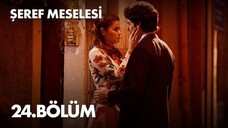Şeref Meselesi VOSTFR - Episode 24