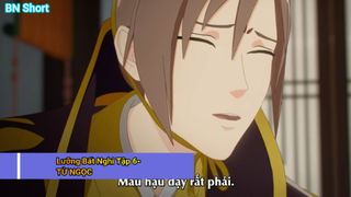 Lưỡng Bất Nghi Tập 6-TỪ NGỌC