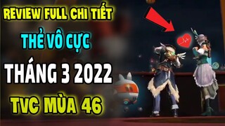 Review Full Chi Tiết Thẻ Vô Cực Tiếp Theo Thẻ Vô Cực Tháng 3 2022 TVC Mùa 46 TVC Mùa Sau | Free Fire