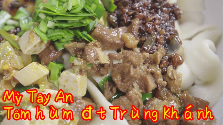 Mỳ Tây An+ Tôm hùm đất Trùng Khánh