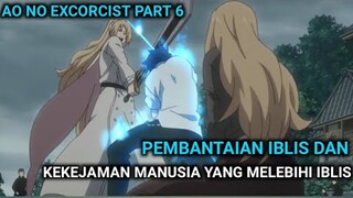 PEMBANTAIAN IBLIS DAN PENGKHIANATAN PASUKAN EXCORCIST VATIKAN - Alur Cerita Film Ao No Excorcist