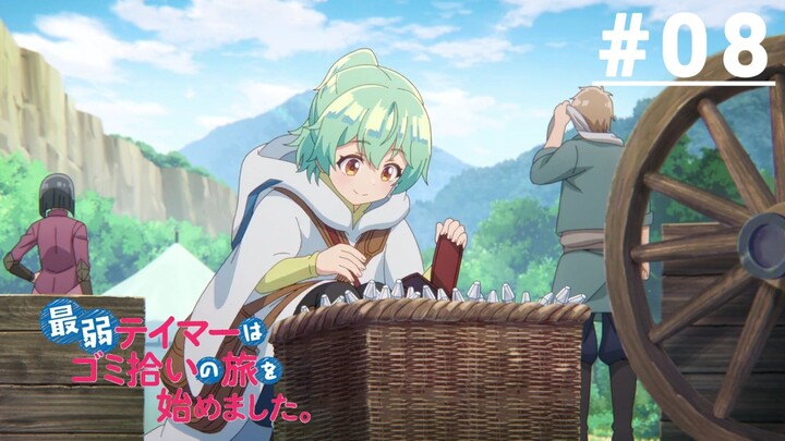 Saijaku Tamer wa Gomi Hiroi no Tabi wo Hajimemashita - Episode 08 [Subtitle Indonesia]