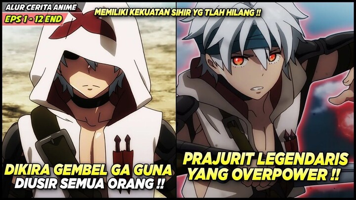 DIUSIR SEMUA ORANG KRN DIANGGEP GEMBEL PADAHAL PRAJURIT LEGENDARIS YG OVERPOW