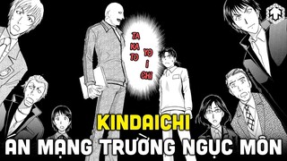 THÁM TỬ KINDAICHI - ÁN MẠNG TRƯỜNG LUYỆN THI NGỤC MÔN | TEN TRINH THÁM | TEN TUN