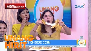 UH Foodie Finds— Ten Yen Cheese Coin | Unang Hirit