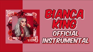 Bianca - King (Official Instrumental/Karaoke)
