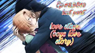 Boys love story ❤❤Ep#8,9&10(last part) ❤love stage anime explained in hindi ❤ gay love story❤❤