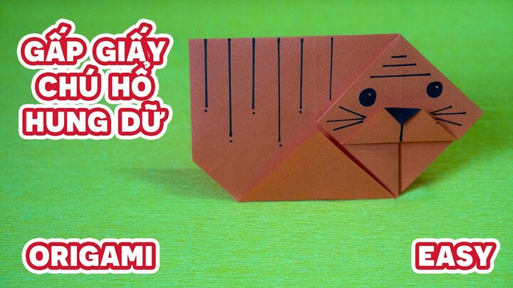 Gấp Giấy Thủ Công | Cách Gấp Chú Hổ Hung Dữ