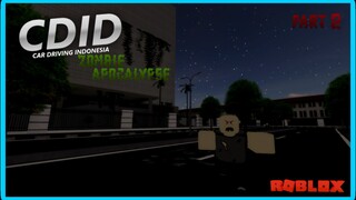 WABAH VIRUS ZOMBIE MENYEBAR DI KOTA BANDUNG CDID CAR DRIVING INDONESIA PART 2 | ROBLOX INDONESIA