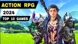 Top 10 Best Action RPG Game High Graphics 2024 for android iOS