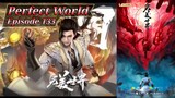 Eps 133 | Perfect World [Wanmei Shijie] Sub Indo