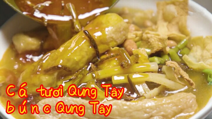 Cá tươi Quảng Tây+bún ốc Quảng Tây