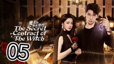 The Secret Contract Of The Witch ~~ Ep 24/05 2025 🇨🇳