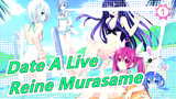 [Date A Live] Lagu Reine Murasame_1
