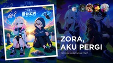ZORA, AKU PERGI - OFFICIAL MUSIC SONG VIDEO