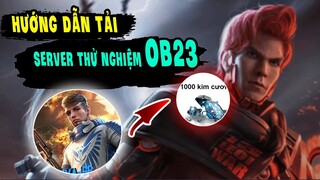 Hướng Dẫn Đăng Kí Trải Nghiệm OB23 Thành Công | Cách Vào Server Thử Nghiệm OB23 | Free Fire OB23