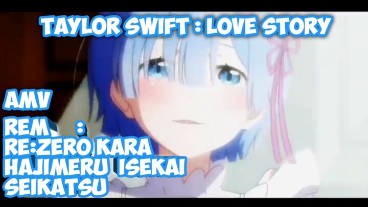 Re:Zero kara Hajimeru Isekai Seikatsu [AMV EDIT] Love story