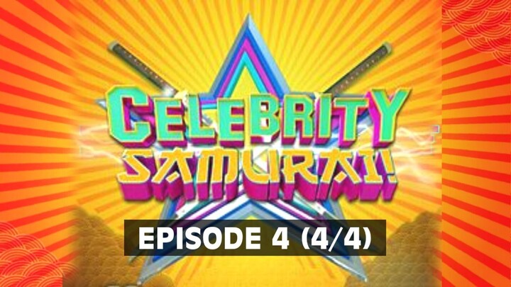 Celebrity Samurai | Episode 4 (4/4)