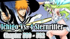 Bleach TYBW 580 581 582 Ang Pag Babalik ni Ichigo