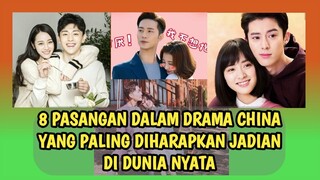 SANGAT SERASI!!! 8 PASANGAN DALAM DRAMA CHINA YANG DIHARAPKAN JADIAN BENERAN - Miss Ceriwis