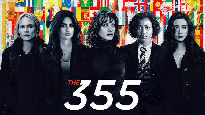 The 355 Full Movie!!!