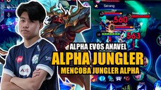 Sekuat apasih Alpha jungler Evos Anavel? Langsung kita coba di rank!