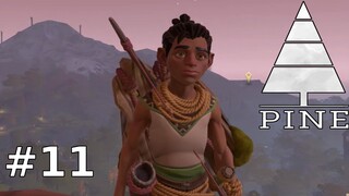 Pine  - Walkthrough Part 11 The Tomb Gazer (Gameplay)