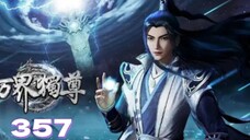 wan Jie duzun Eps357 indo