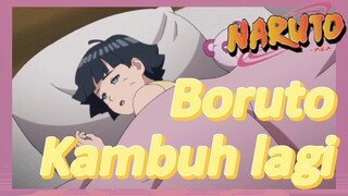 Boruto Kambuh lagi