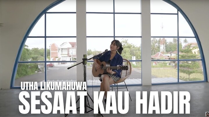 SESAAT KAU HADIR -  UTHA LIKUMAHUWA | TAMI AULIA