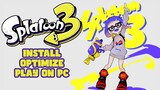 How to Install Optimize & Play Splatoon 3 On PC (Side Order DLC Yuzu PC Mobile Guide)