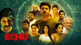 Echo [ 2023 ] Tamil Full Movie 1080P HD Watch Online