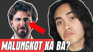 6 Reasons Bakit Ka Malungkot | Paano Mawala Ang Sadness