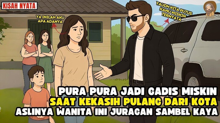 PURA2 MISKIN SAAT KEKASIH PULANG DARI RANTAU TAK TAU ASLINYA DIA PENGUSHA SUKSES