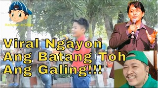 Viral Ngayon Ang Batang Toh Ang Galing!!! 🎤🎧🎼🎹🎸