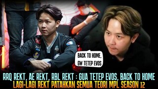 RRQ REKT AE REKT RBL REKT : GUA TETEP EVOS, BACK TO HOME | REKT MPL SEASON 12