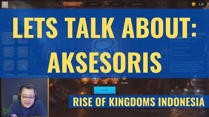 LETS TALK ABOUT: AKSESORIS [ RISE OF KINGDOMS INDONESIA ]