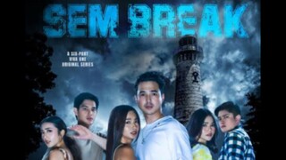 Ep 1 S€mBreak
