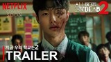 All Of Us Are Dead 02 - First Trailer (2024) | Netflix Series - Movie Tech Korean Concept version